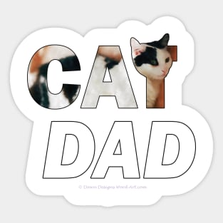 CAT DAD - black and white cat oil painting word art Sticker